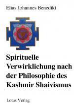 Cover-Bild Spirituelle Verwirklichung nach der Philosophie des Kashmir Shaivismus