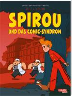 Cover-Bild Spirou und Fantasio Spezial 41: Spirou und das Comic-Syndrom