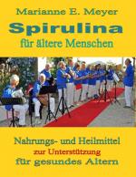 Cover-Bild Spirulina für ältere Menschen