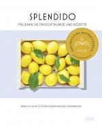 Cover-Bild Splendido. Italienische Produktkunde und Rezepte