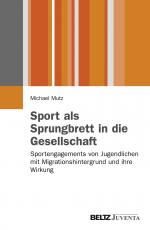 Cover-Bild Sport als Sprungbrett in die Gesellschaft?