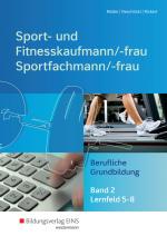 Cover-Bild Sport- und Fitnesskaufmann & Sportfachfrau/Sportfachmann / Sport- und Fitnesskaufmann/ -frau & Sportfachmann/ -frau