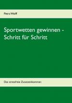 Cover-Bild Sportwetten gewinnen - Schritt für Schritt