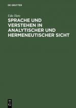 Cover-Bild Sprache und Verstehen in analytischer und hermeneutischer Sicht