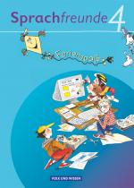 Cover-Bild Sprachfreunde - Sprechen - Schreiben - Spielen - Ausgabe Nord/Süd - 2010 und Neubearbeitungen 2015 - 4. Schuljahr