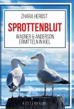 Cover-Bild SPROTTENBLUT – Wagner & Anderson ermitteln in Kiel