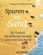 Cover-Bild Spuren im Sand - Ein Gedicht, das Millionen bewegt, und seine Geschichte