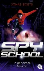 Cover-Bild Spy School - In geheimer Mission