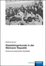 Cover-Bild Staatsbürgerkunde in der Weimarer Republik