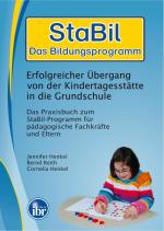 Cover-Bild StaBil - Das Bildungspogramm Erfolgreicher Übergang von der Kindertagesstätte in die Grundschule