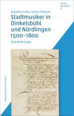 Cover-Bild Stadtmusiker in Dinkelsbühl und Nördlingen 1500-1800