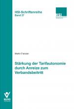 Cover-Bild Stärkung der Tarifautonomie durch Anreize zum Verbandsbeitritt