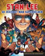 Cover-Bild Stan Lee: So zeichnet man Superhelden