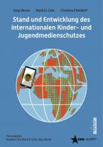 Cover-Bild Stand und Entwicklung des internationalen Kinder- und Jugendmedienschutzes