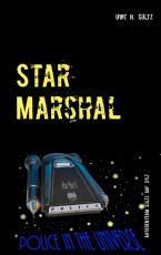 Cover-Bild Star Marshal - Police in the Universe