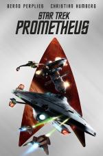 Cover-Bild Star Trek – Prometheus (Collector’s Edition – mit Lesebändchen und Miniprint)