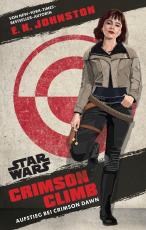 Cover-Bild Star Wars: Crimson Climb - Aufstieg bei Crimson Dawn