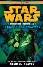Cover-Bild Star Wars: Straße der Schatten (Coruscant Nights 2)
