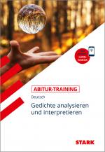 Cover-Bild STARK Deutsch - Abitur-Training - Gedichte analysieren und interpretieren