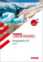 Cover-Bild STARK Geographie Q12 - Abitur-Training Bayern