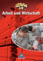 Cover-Bild Stark in ... Arbeit und Wirtschaft - Ausgabe 2005