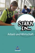 Cover-Bild Stark in ... Arbeit und Wirtschaft - Ausgabe 2012