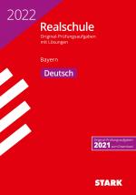 Cover-Bild STARK Original-Prüfungen Realschule 2022 - Deutsch - Bayern