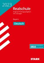Cover-Bild STARK Original-Prüfungen Realschule 2023 - Deutsch - Bayern