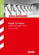Cover-Bild STARK Physik 10. Klasse - Schulaufgaben Realschule