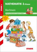 Cover-Bild STARK Rechnen 3. Klasse - Training Grundschule - Grundwissen, Aufgaben und Lösungen