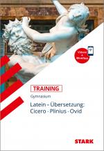 Cover-Bild STARK Training Gymnasium - Latein Übersetzung: Cicero, Plinius, Ovid