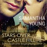 Cover-Bild Stars Over Castle Hill - Schicksalhafte Begegnung (Edinburgh Love Stories)