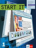 Cover-Bild Start IT 1. für das Arbeiten mit dem Computer (ITG/informationstechnische Grundbildung)