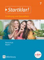 Cover-Bild Startklar! - Ernährung und Gesundheit - Realschule Bayern - 7. Jahrgangsstufe
