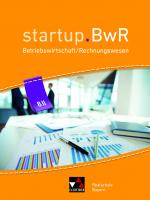 Cover-Bild startup.BwR Realschule Bayern / startup.BwR Bayern 8 II