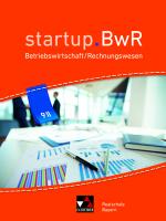 Cover-Bild startup.BwR Realschule Bayern / startup.BwR Bayern 9 II
