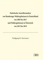 Cover-Bild Statistische Ausreißeranalyse von Bundestags-Wahlergebnissen in Deutschland von 2005 bis 2017 und Wahlergebnissen in Österreich von 2013 bis 2019