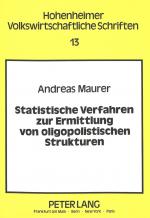 Cover-Bild Statistische Verfahren zur Ermittlung von oligopolistischen Strukturen