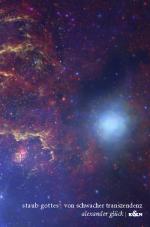 Cover-Bild Staub Gottes. Von schwacher Transzendenz