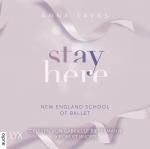 Cover-Bild Stay Here - New England School of Ballet