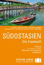 Cover-Bild Stefan Loose Reiseführer Südostasien - Die Inselwelt