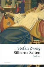 Cover-Bild Stefan Zweig, Silberne Saiten. Gedichte