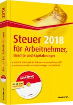Cover-Bild Steuer 2018 für Arbeitnehmer, Beamte und Kapitalanleger - inkl. CD-ROM