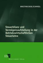 Cover-Bild Steuerbilanz und Vermögensaufstellung in der Betriebswirtschaftlichen Steuerlehre