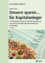 Cover-Bild Steuern sparen...für Kapitalanleger 5. Auflage