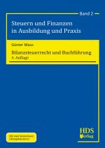 Cover-Bild Steuern und Finanzen in Ausbildung und Praxis / Bilanzsteuerrecht und Buchführung