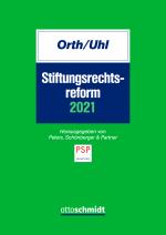 Cover-Bild Stiftungsrechtsreform 2021