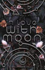 Cover-Bild Still in Love with Moon (Moon Reihe 2)