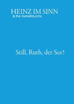 Cover-Bild Still, Ruth, der See!