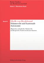 Cover-Bild Stimmrecht und kantonale Autonomie